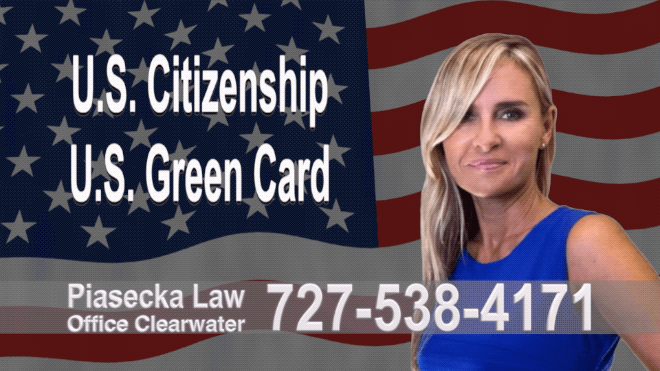 Indian Rocks Beach Agnieszka, Aga, Piasecka, Polish,Lawyer, Immigration, Attorney, Polski, Prawnik, Green Card, Citizenship