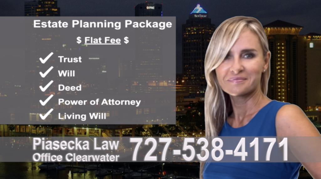 Seminole Estate Planning, Wills, Trusts, Flat fee, Attorney, Lawyer, Clearwater, Florida, Agnieszka Piasecka, Aga Piasecka, Probate, Power of Attorney 