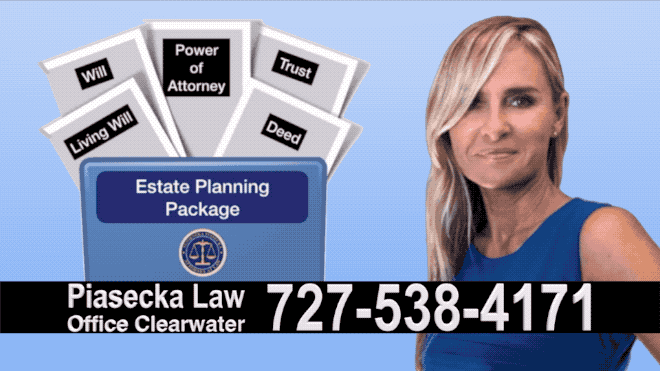 St. Pete Beach Estate Planning, Wills, Trusts, Flat fee, Attorney, Lawyer, Clearwater, Florida, Agnieszka Piasecka, Aga Piasecka, Probate, Power of Attorney 5