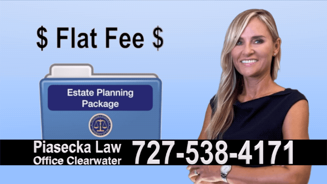 Sun City Center Estate Planning, Wills, Trusts, Flat fee, Attorney, Lawyer, Clearwater, Florida, Agnieszka Piasecka, Aga Piasecka, Probate, Power of Attorney