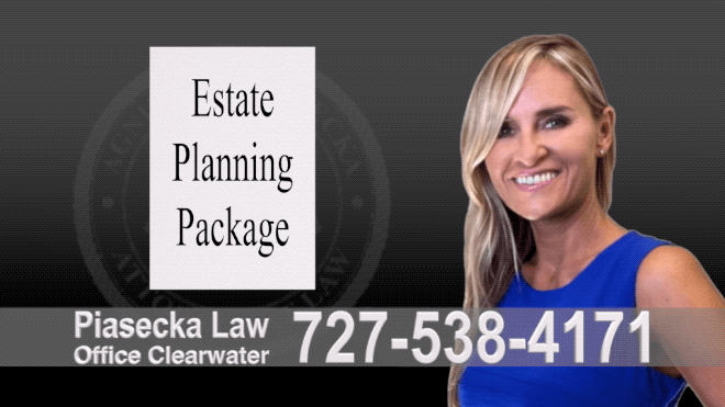 Fort Lauderdale Florida Estate Planning, Wills, Trusts, Power of Attorney, Living Will, Deed, Florida, Agnieszka Piasecka, Aga Piasecka, Attorney, Lawyer