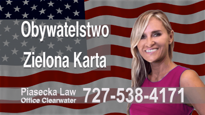 Key West Polski, Prawnik, Adwokat, Imigracyjny, Zielona Karta, Obywatelstwo, USA