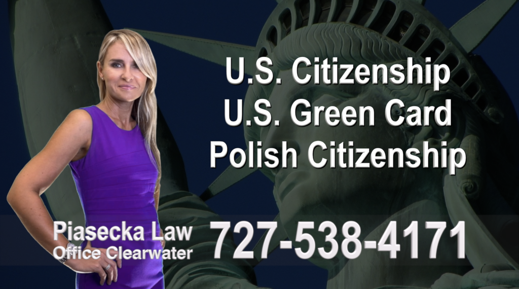 Clearwater Beach U.S. Citizenship, U.S. Green Card, Polish Citizenship, Attorney, Lawyer, Agnieszka Piasecka, Aga Piasecka, Piasecka, Florida, US, USA, 11