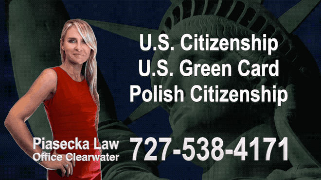 Nokomis U.S. Citizenship, U.S. Green Card, Polish Citizenship, Attorney, Lawyer, Agnieszka Piasecka, Aga Piasecka, Piasecka, Florida, US, USA, 5