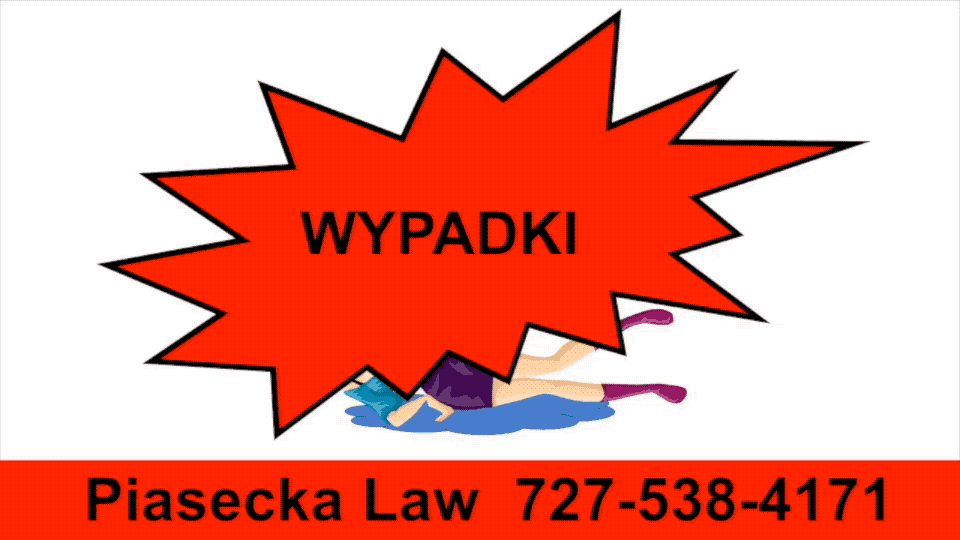 Agnieszka Piasecka, Aga, Personal Injury, Odszkodowania, Accidents, Wypadki-Polish-Attorney-Lawyer-Florida- Slip and Fall