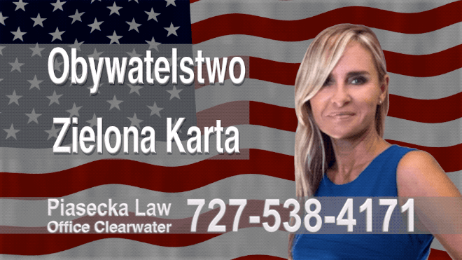 Clearwater Beach Polski, Prawnik, Adwokat, Imigracyjny, Zielona Karta, Obywatelstwo, USA